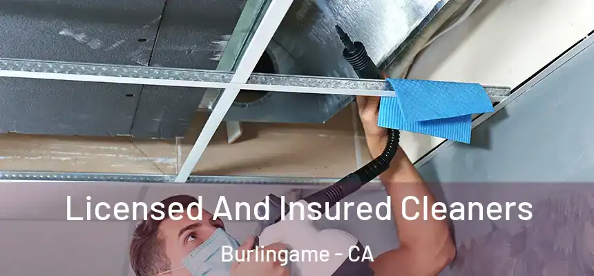  Licensed And Insured Cleaners Burlingame - CA